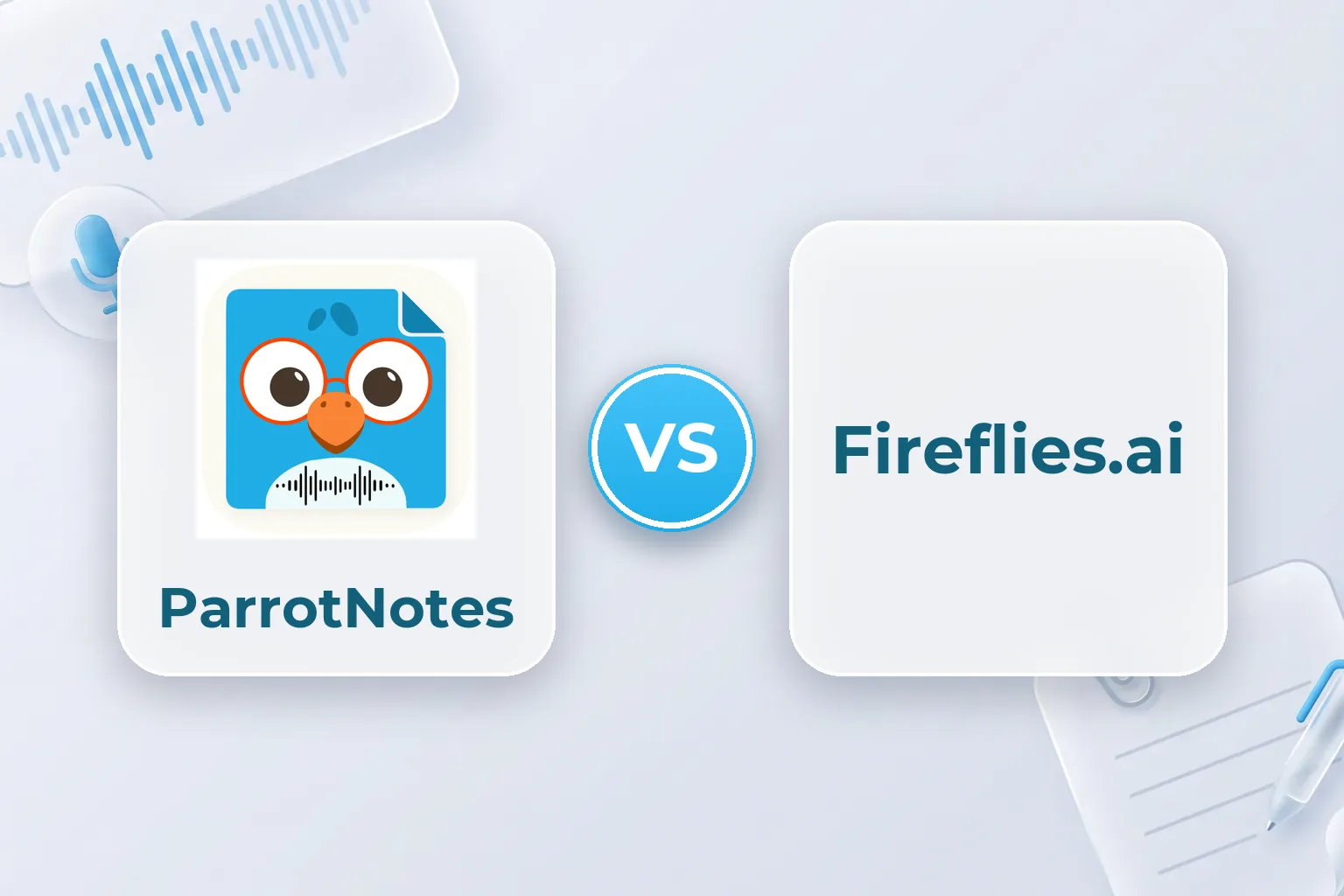 ParrotNotes vs Fireflies.ai: Which Fits Face-to-Face Sales?